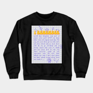 Ultimate 90's nostalgia t shirt design Crewneck Sweatshirt